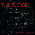 Flood - In Love Or Despair - Music CD