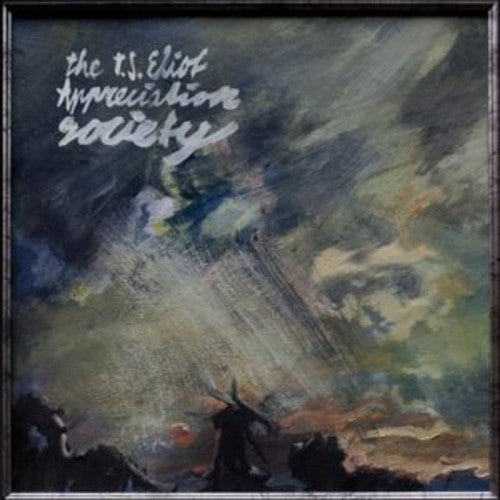T.s. Eliot Appreciation Society - New History - Music CD