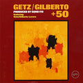 Getz,stan/gilberto,astrud - Getz/gilberto+50 - Music CD