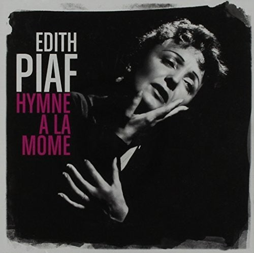 Piaf,edith - Hymne A La Mome: Best Of - Music CD