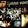 Jesus Volt - Sweet Smell Of Summer - Music CD