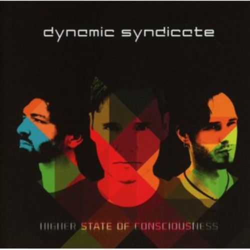 Dynamic Syndicate - Higher State Of Consciousness - Music CD