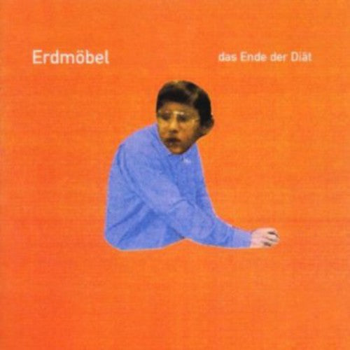 Erdmoebel - Ende Der Diaet - Music CD