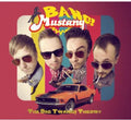 Bang! Mustang! - Big Twang! Theory - Music CD