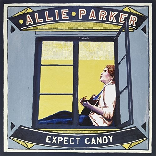 Parker,allie - Expect Candy - Vinyl Record