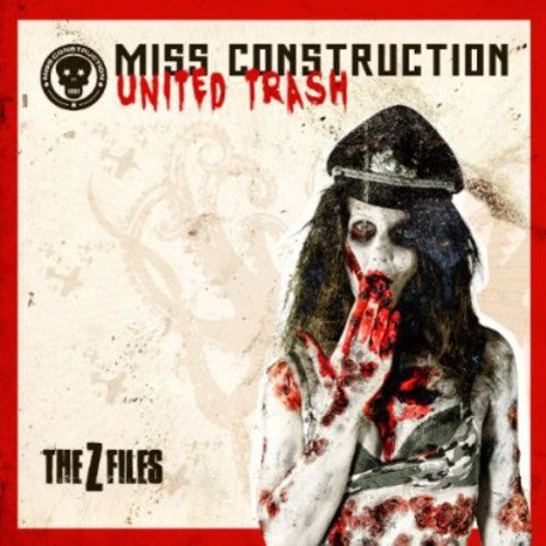 Miss Construction - United Trash (the Z Files) - Music CD
