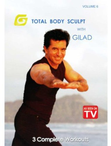 Gilad: Total Body Sculpt 6 - Gilad: Total Body Sculpt 6 - DVD