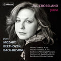 Beethoven / Crossland,jill - Jill Crossland Plays Beethoven Mozart & Bach - Music CD