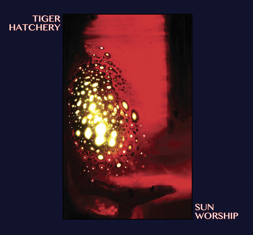 Tiger Hatchery - Sun Worship - Music CD