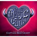 Magic Band - Plays The Music Of Captain Beefheart - Music CD
