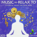 Music To Relax To / Various - Music To Relax To / Various - Music CD