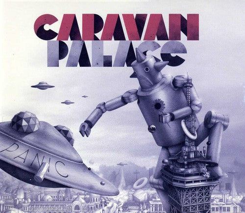Caravan Palace - Panic - Music CD