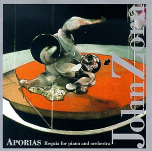 Zorn,john - Aporias: Requia For Piano & Orchestra - Music CD