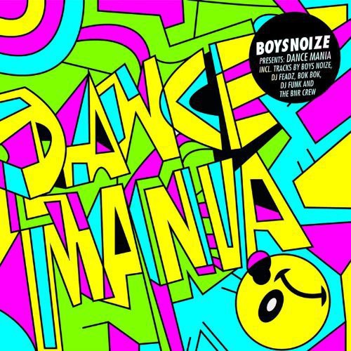 Boysnoize Presents: A Tribute To Dance Mania / Var - Boysnoize Presents: A Tribute To Dance Mania / Var - Vinyl Record
