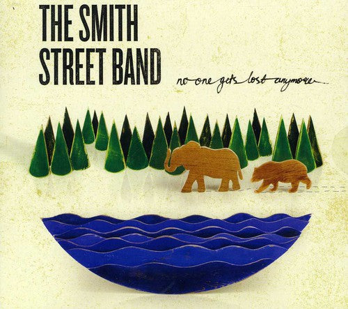 Smith Street Band - No One Gets Lost Anymore - Music CD