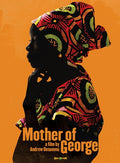 Mother Of George - Mother Of George - DVD