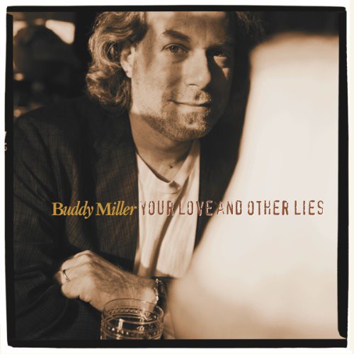 Miller,buddy - Your Love & Other Lies - Vinyl Record
