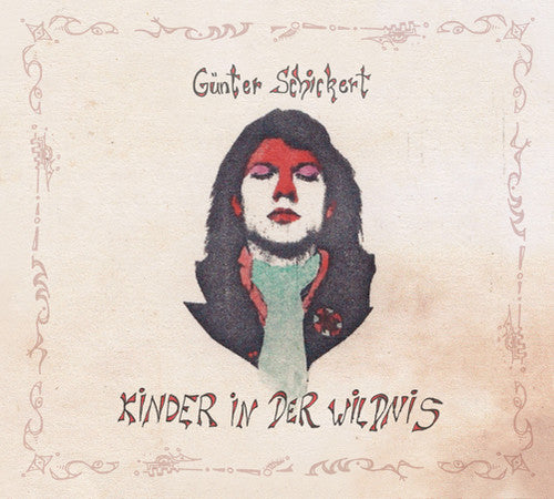 Schickert,gunter - Kinder In Der Wildnis - Music CD