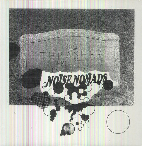 Noise Nomads - Ernest Thrasher - Vinyl Record