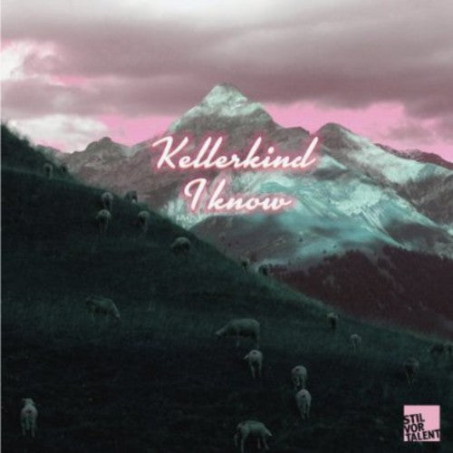Kellerkind - I Know - Vinyl Record