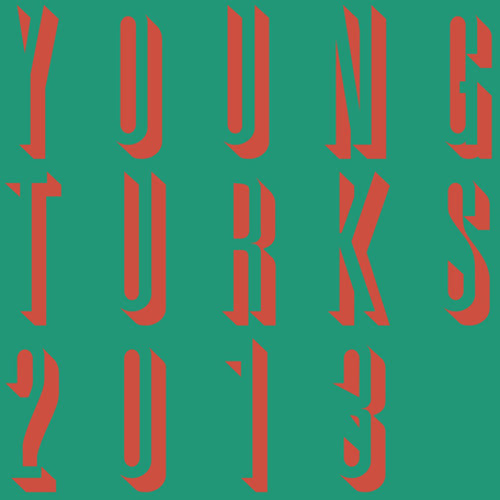 Young Turks 2013 / Various - Young Turks 2013 / Various - Music CD
