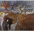 Three Seasons - Life's Road - Music CD