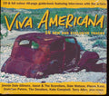 Jimmie Dale Gilmore, The Derailers, Kate Campbell, Etc. - Viva Americana (incl. large booklet) Music CD