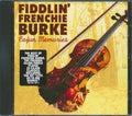 Fiddlin' Frenchie Burke - Cajun Memories (marked/ltd stock) Music CD
