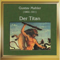 Mahler / Nanut / Royal Sym Orch London - Der Titan - Music CD