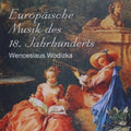 Wodizka / Matousek / Tuma / Hejni - European Music Of 18th C - Music CD