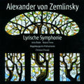 Zemlinsky / Magdeburgische Phil - Lyrische Sym Op 18 - Music CD