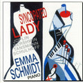Joplin / Schmidt, Emma - Syncopated Lady - Music CD