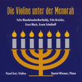 Mendelssohn / Ehret / Wiesner - Violine Unter Der Menorah - Music CD