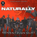 Naturally 7 - Hidden In Plain Sigh - Music CD