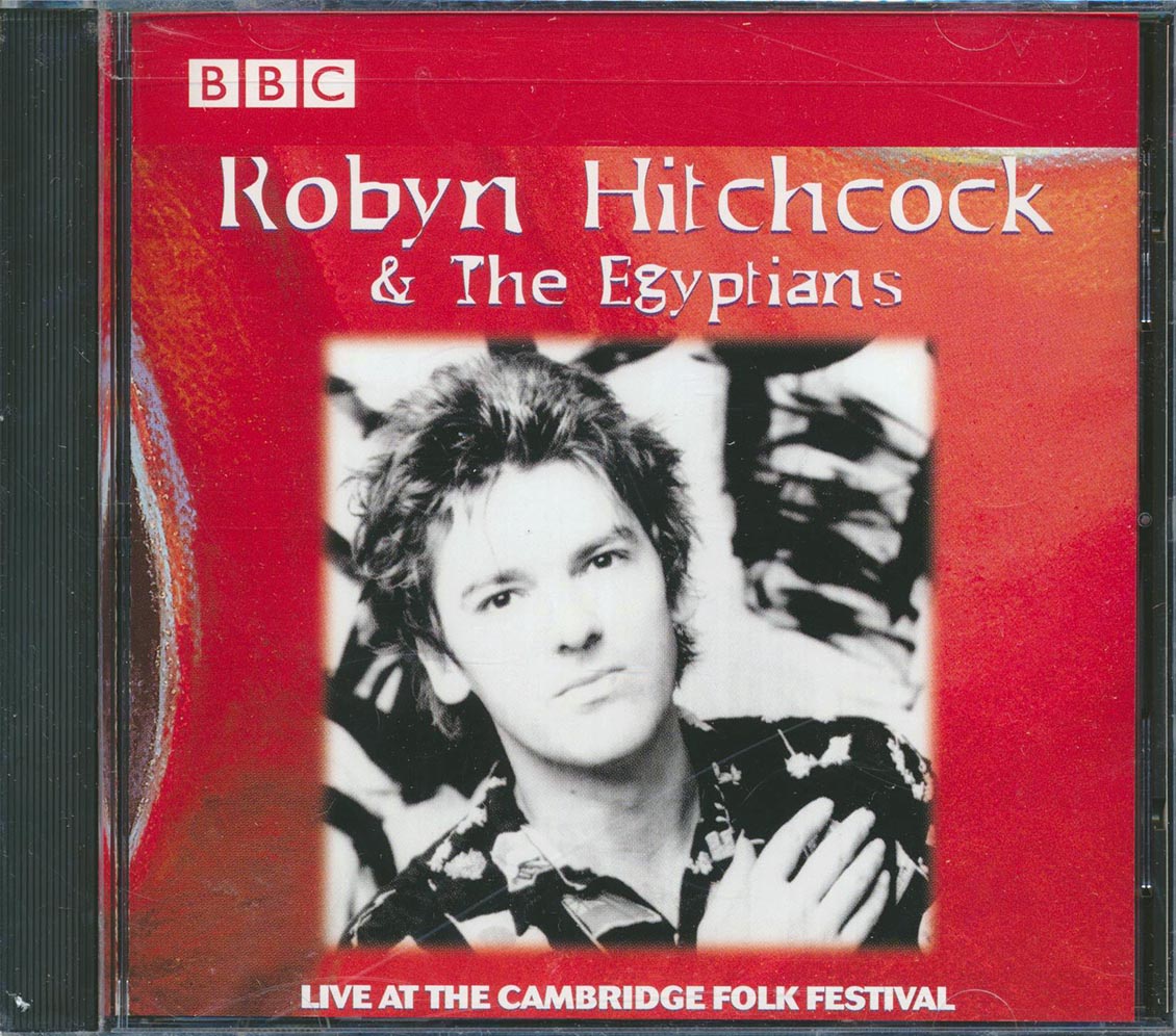 Robyn Hitchcock & The Egyptians - Live At The Cambridge Folk Festival Music CD