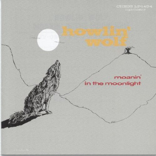 Howlin Wolf - Moanin In The Moonlight - Music CD