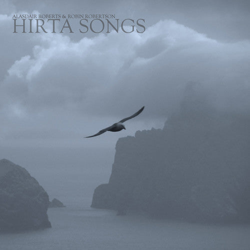 Roberts,alasdair / Robertson,robin - Hirta Songs - Music CD