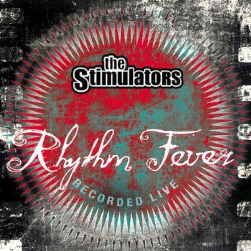 Stimulators - Rhythm Fever Recorded Live - Music CD