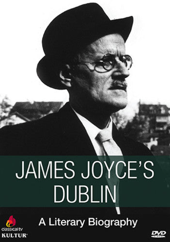 James Joyce's Dublin: Literary Biography - James Joyce's Dublin: Literary Biography - DVD