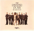 Pepper Pots - We Must Fight - Music CD