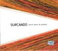 Cuatro Pesos De Propina - Surcando - Music CD