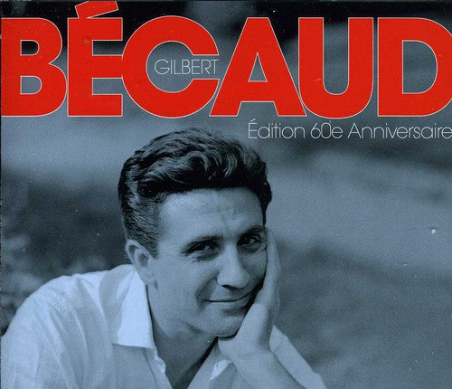 Becaud,gilbert - Edition 60e Anniversaire - Music CD
