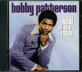 Bobby Patterson - Soul Of The Man Music CD
