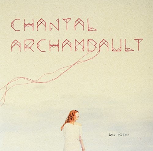 Archambault,chantal - Les Elans - Vinyl Record