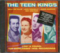 Billy Pat Ellis, Jack Kennelly, James Morrow, Roy Orbison - The Teen Kings Lost & Found: The Unreleased 1956 Recordings (marked/ltd stock) (remastered) Music CD