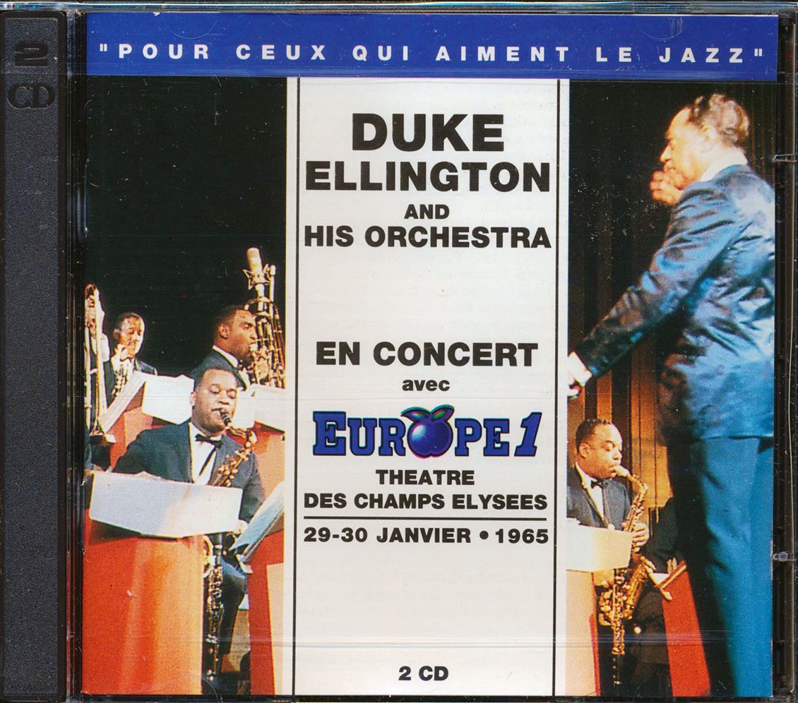 Duke Ellington & His Orchestra - En Concert Avec Europe 1: Theater Des Champs Elysees 29-30 Janvier 1965 (22 tracks) (2xCD) Music CD