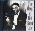 Nat King Cole - The Magic Of Nat King Cole (marked/ltd stock) Music CD