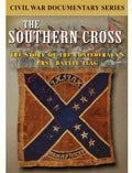 Southern Cross: The Story Of The Confederacys - Southern Cross: The Story Of The Confederacys - DVD