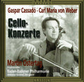 Cassado / Weber / Ostertag / Stiefel - Cello Concertos - Music CD