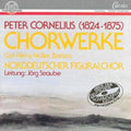 Cornelius / Straube, Jorg - Chorwerke - Music CD